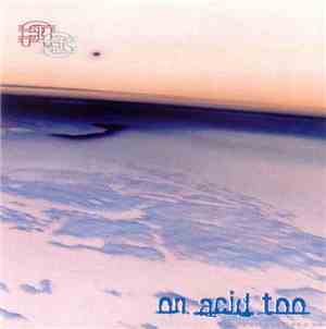 Adrian Smith - On Acid Too