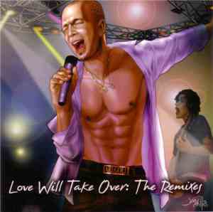 Ari Gold - Love Will Take Over (The Remixes)