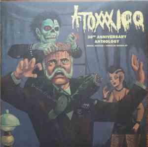 Atoxxxico - 30th Anniversary Anthology