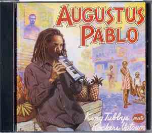 Augustus Pablo - King Tubby Meets Rockers Uptown