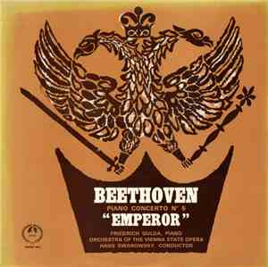 Beethoven, Friedrich Gulda, Orchestra Of The Vienna State Opera, Hans Swaro ...