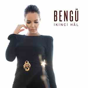 Bengü - İkinci Hâl