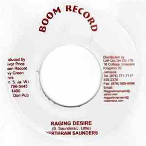 Berthram Saunders / Janet Little - Raging Desire /  Raging Rhythm