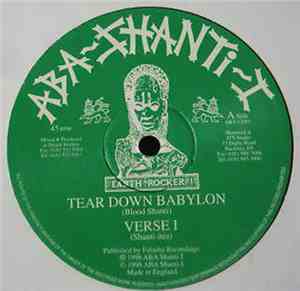 Blood Shanti / Shanti-Ites - Tear Down Babylon