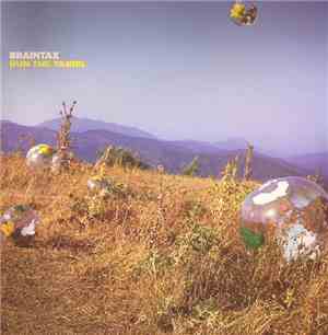 Braintax - Run The Yards / Last Tenner