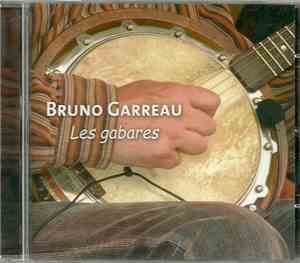 Bruno Garreau - Les Gabares