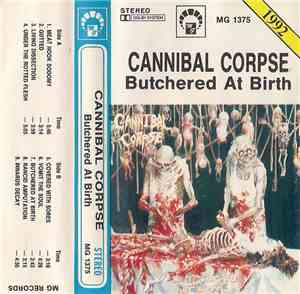 Cannibal Corpse - Butchered At Birth