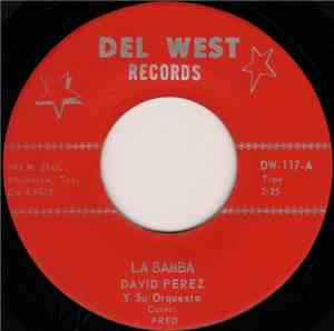 David Perez Y Su Orquesta - La Bamba / When A Man Loves A Woman