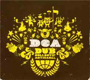 DCA Dub - DCA Dub Collectif Artisanal