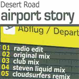 Desert Road - Airport Story