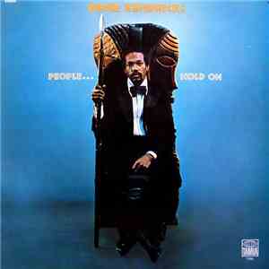 Eddie Kendricks - People...Hold On