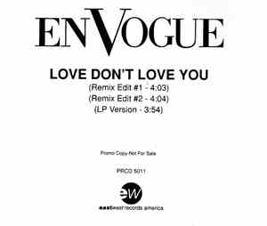 En Vogue - Love Don't Love You