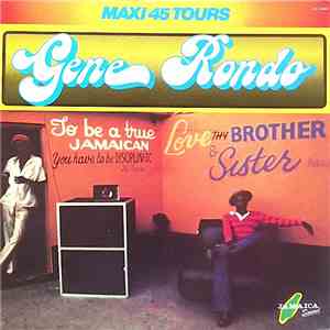 Gene Rondo - If You Take My Love / Since I Feel For You