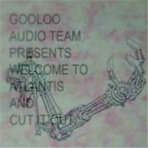 Gooloo - Welcome To Atlantis