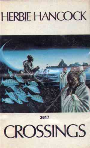 Herbie Hancock - Crossings