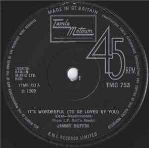 Jimmy Ruffin - It's Wonderful (To Be Loved By You)