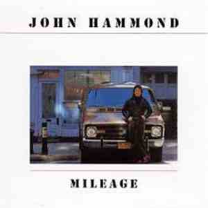 John Hammond - Mileage