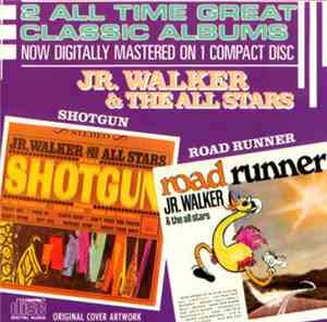 Junior Walker & The All Stars - Shotgun / Road Runner