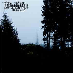 Kalmankantaja - Muinainen