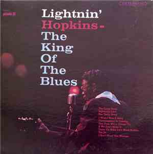 Lightnin' Hopkins - The King Of The Blues