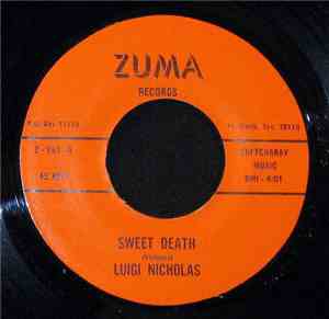 Luigi Nicholas - Sweet Death / Ones I Knew So Well