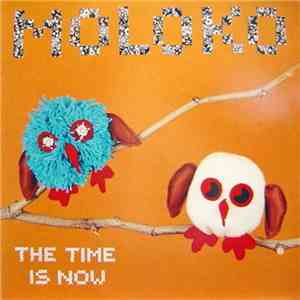 Moloko - The Time Is Now