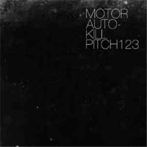 MOTOR  - Auto-Kill / Pitch123