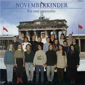 Novemberkinder - Wir Sind Grenzenlos