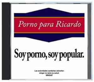 Porno Para Ricardo - Soy Porno, Soy Popular.