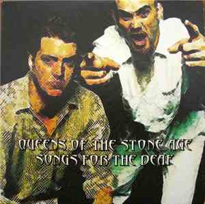 Queens Of The Stone Age - Songs For The Deaf