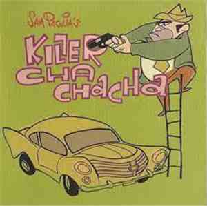 Sam Paglia - Killer Chachacha