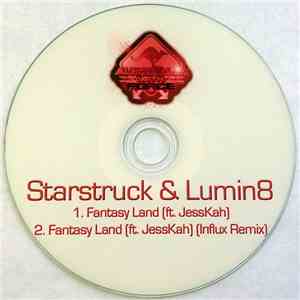 Starstruck & Lumin8 - Fantasy Land