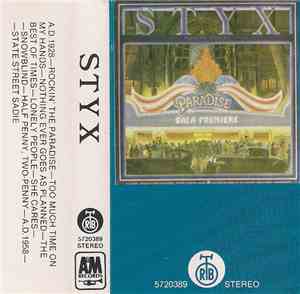 Styx - Paradise Theatre