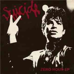 Suicide - Zero Hour EP