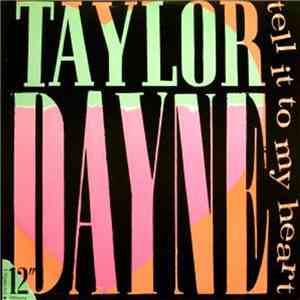 Taylor Dayne - Tell It To My Heart