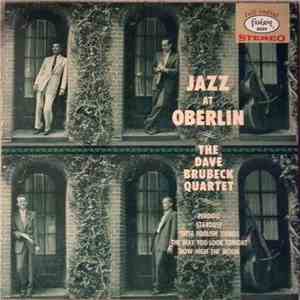 The Dave Brubeck Quartet - Jazz At Oberlin