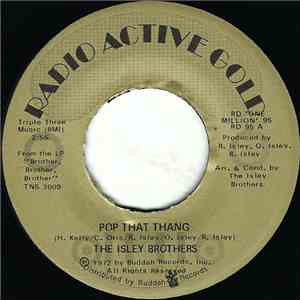 The Isley Brothers - Pop That Thang