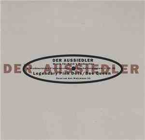 The Legendary Pink Dots / Bee Queen - Der Aussiedler