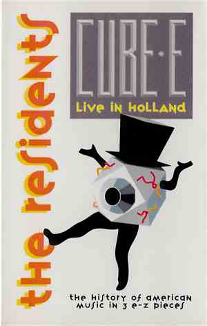 The Residents - Cube-E (The History Of American Music In 3 E-Z Pieces) - Li ...