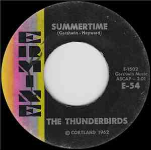The Thunderbirds  - Summertime / Simmering
