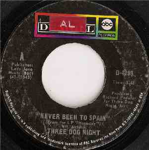 Three Dog Night - Never Been To Spain