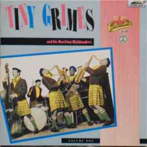 Tiny Grimes And His Rocking Highlanders - Volume One
