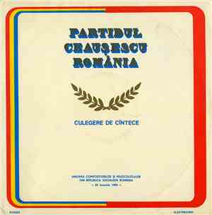 Unknown Artist - Partidul, Ceaușescu, România - Culegere De Cîntece