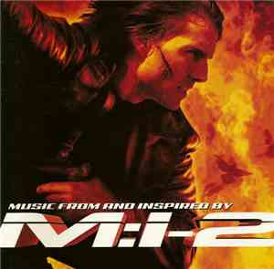 Various - Mission:Impossible 2 (Music From And Inspired By M:i-2)