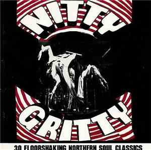 Various - Nitty Gritty - 30 Floorshaking Northern Soul Classics