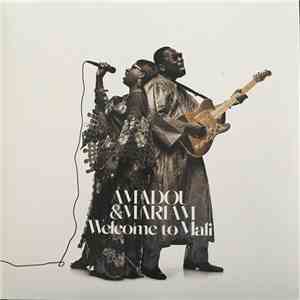 Amadou & Mariam - Welcome To Mali