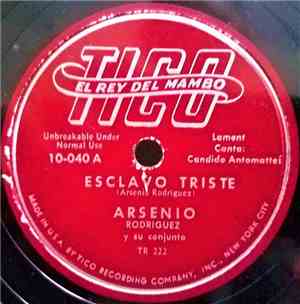 Arsenio Rodriguez Y Su Conjunto - Esclavo Triste / La Gente Del Bronx