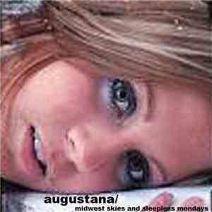 Augustana - Midwest Skies And Sleepless Mondays