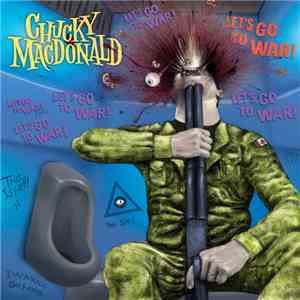 Chucky Macdonald - Let's Go To War