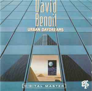 David Benoit - Urban Daydreams